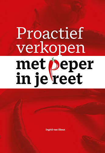 Proactief verkopen met peper in je reet